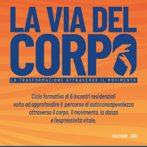 Carosello_Social_01 LA VIA DEL CORPO – Trasformazione attraverso il Movimento